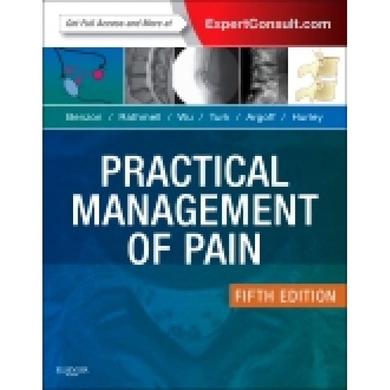 Practical Management of Pain, 5th Edition